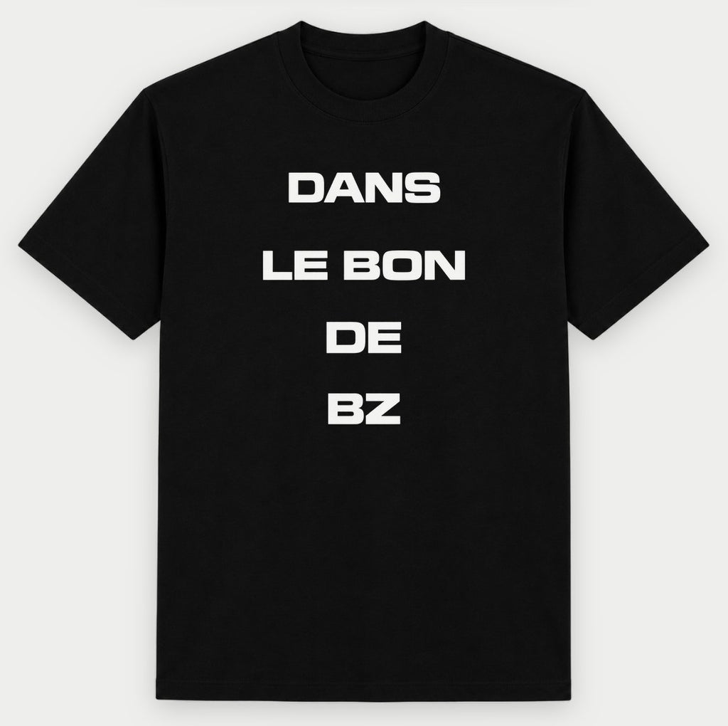 Tee-shirt Dans le bon de bz